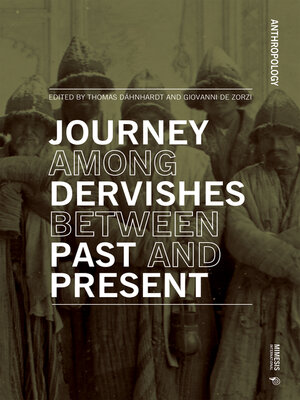 cover image of Journey Among Dervishes Between Past and Present